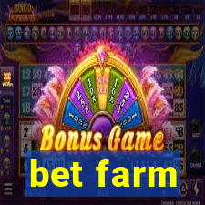 bet farm